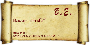 Bauer Ernő névjegykártya